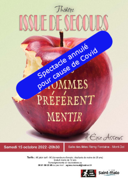 Représentation de Théâtre de ce soir est annulée pour cause de Covid : « Les hommes préfèrent mentir »